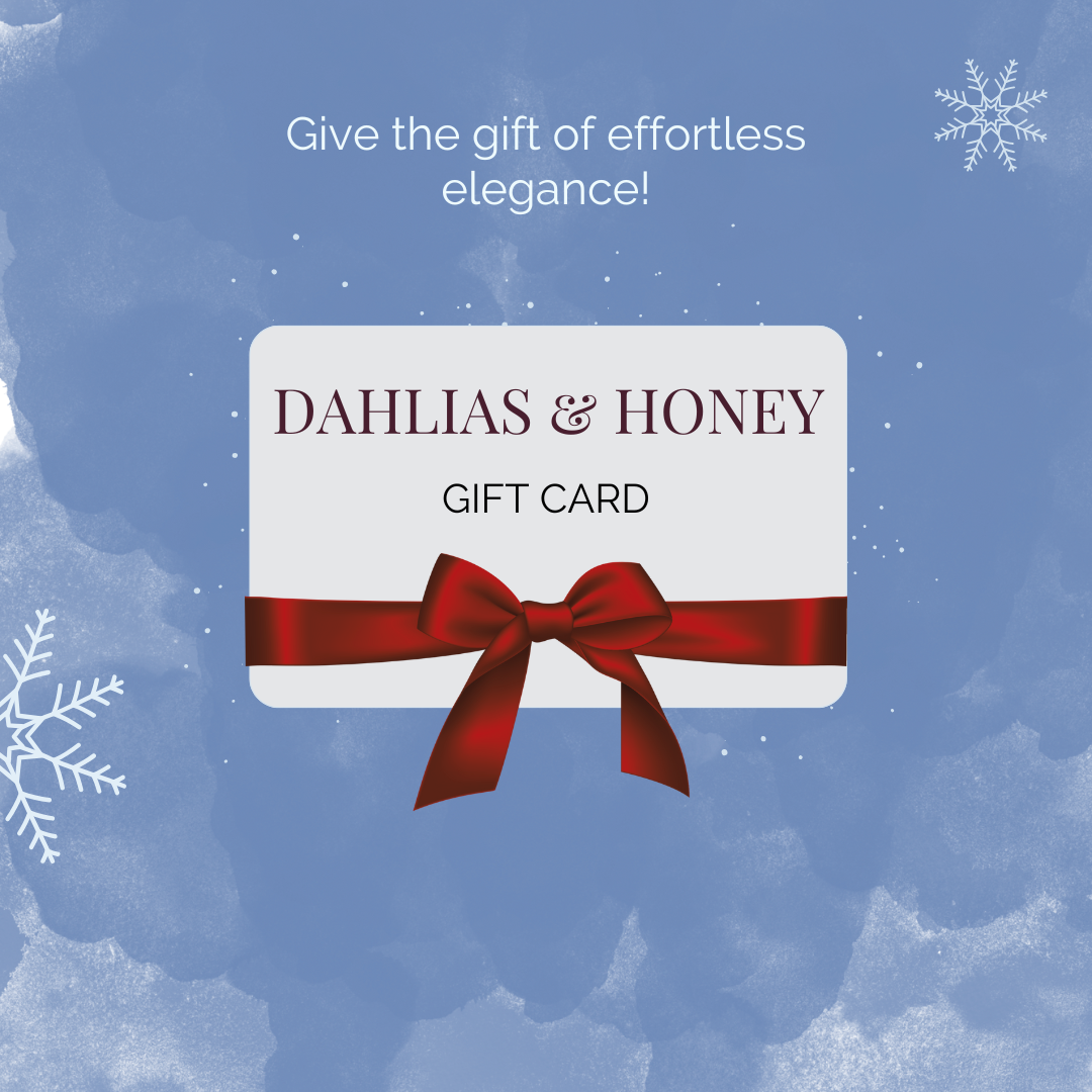 Dahlias & Honey Gift Card - Dahlias & Honey